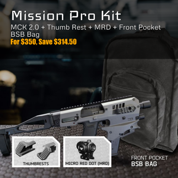 Mission Pro Kit, MCK 2.0, MRD, Thumbrest, BSB Bag with front pocket